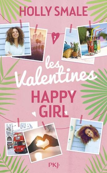 Couverture du livre « Les valentines Tome 1 : happy girl » de Holly Smale aux éditions Pocket Jeunesse