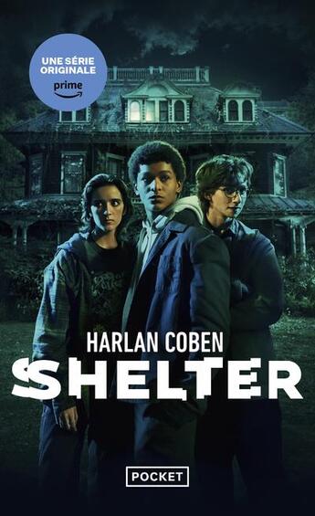 Couverture du livre « Shelter » de Harlan Coben aux éditions Pocket