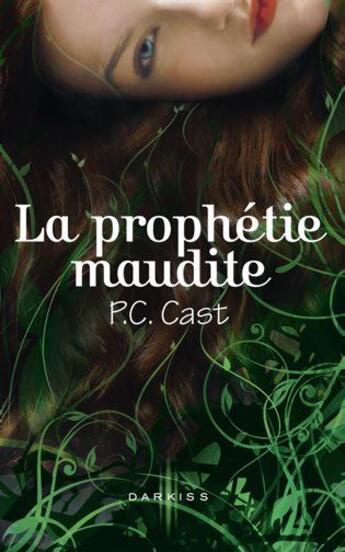 Couverture du livre « La prophétie maudite » de P. C. Cast aux éditions Mosaic