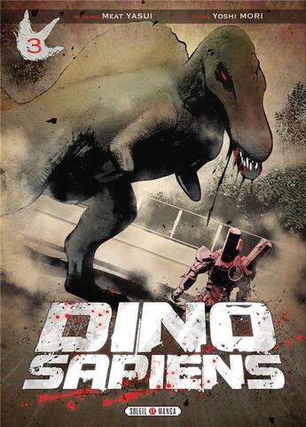 Couverture du livre « Dino Sapiens Tome 3 » de Miito Yasui et Yoshi Mori aux éditions Soleil