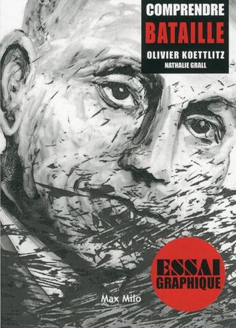 Couverture du livre « Comprendre Bataille » de Olivier Koettlitz et Nathalie Grall aux éditions Max Milo