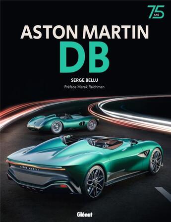 Couverture du livre « Aston martin db » de Bellu/Reichman aux éditions Glenat