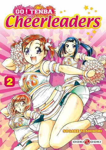 Couverture du livre « Go ! Tenba Cheerleaders Tome 2 » de Toshinori Sogabe aux éditions Bamboo