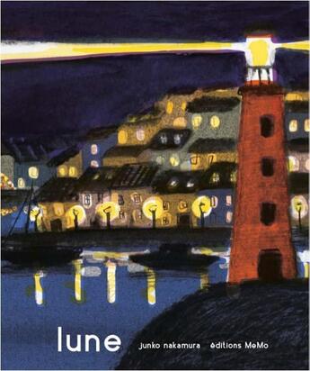 Couverture du livre « Lune » de Junko Nakamura aux éditions Memo