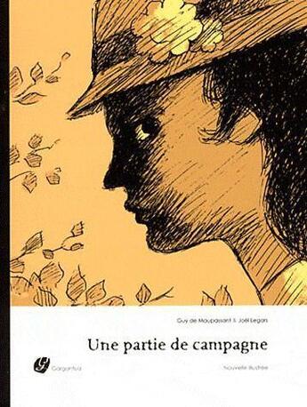 Couverture du livre « Une partie de campagne » de Maupassant/Lega aux éditions Gargantua