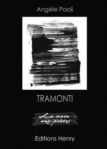 Couverture du livre « Tramonti » de Angèle Paoli aux éditions Editions Henry