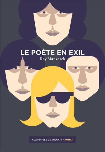 Couverture du livre « Le poète en exil » de Ray Manzarek aux éditions Aux Forges De Vulcain