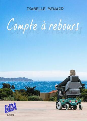 Couverture du livre « Compte à rebours » de Isabelle Menard aux éditions Auteurs D'aujourd'hui