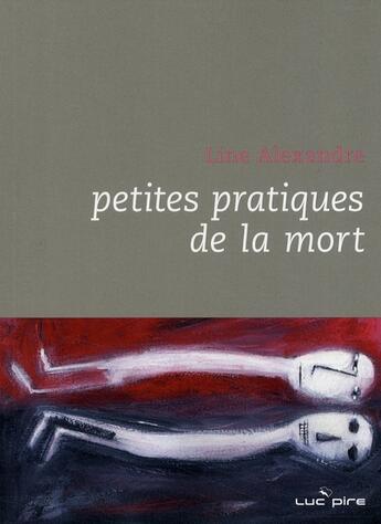 Couverture du livre « Petites pratiques de la mort » de  aux éditions Le Grand Miroir