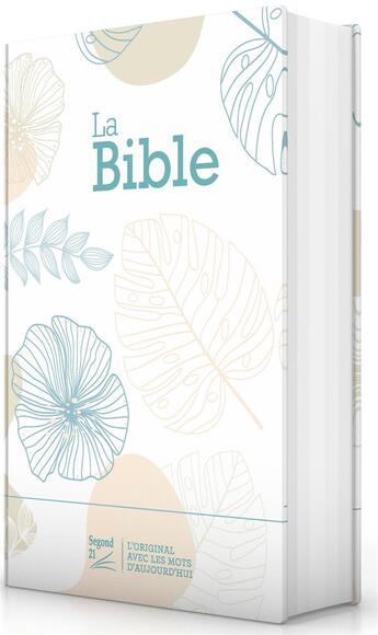 Couverture du livre « Bible Segond 21 compacte (premium style) : couverture rigide toilée matelassée motifs feuilles couverture rigide » de  aux éditions Ste Biblique De Geneve