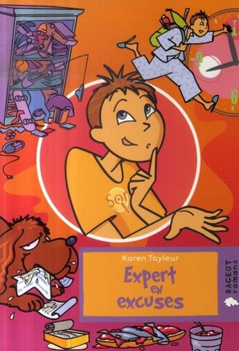 Couverture du livre « Expert en excuses » de Karen Tayleur aux éditions Rageot