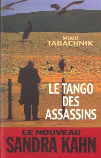 Couverture du livre « Le tango des assassins » de Maud Tabachnik aux éditions Editions Du Masque