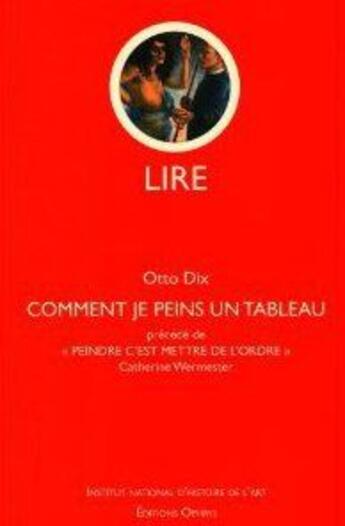 Couverture du livre « Comment je peins un tableau » de Otto Dix aux éditions Ophrys