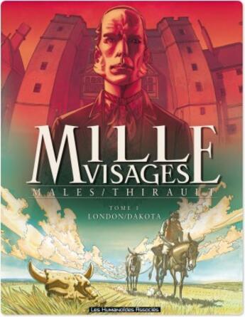 Couverture du livre « Mille visages t.1 ; London/Dakota » de Philippe Thirault et Marc Males aux éditions Humanoides Associes