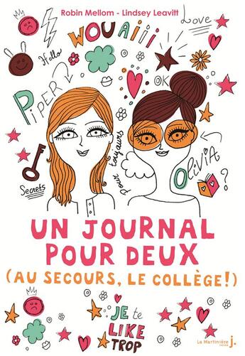 Couverture du livre « Un journal pour deux ; au secours, le collège ! » de Robin Mellom et Lindsey Leavitt aux éditions La Martiniere Jeunesse