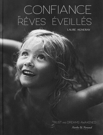 Couverture du livre « Confiance et rêves éveillés » de Laure Agneray aux éditions Marthe Et Fernand