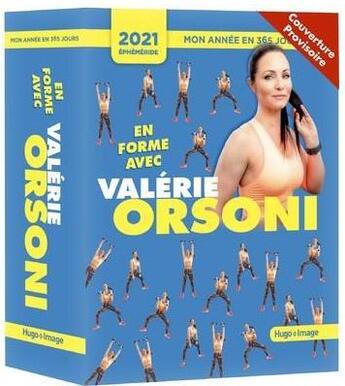 Couverture du livre « Mon année ; en forme avec Valérie Orsoni (édition 2021) » de  aux éditions Hugo Image