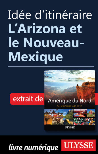 Couverture du livre « Idée d'itinéraire - L'Arizona et le Nouveau-Mexique » de  aux éditions Epagine