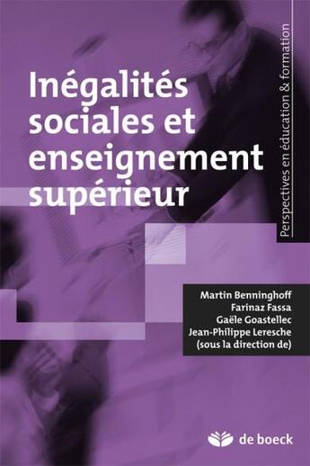 Couverture du livre « Inegalités sociales et enseignement supérieur » de  aux éditions De Boeck Superieur