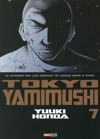 Couverture du livre « Tokyo yamimushi Tome 7 » de Yuki Honda aux éditions Panini