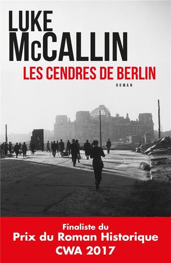 Couverture du livre « Les cendres de Berlin » de Luke Mccallin aux éditions Toucan