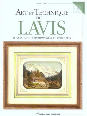 Couverture du livre « Art Et Technique Du Lavis » de Nicole Marinier aux éditions Editions Carpentier