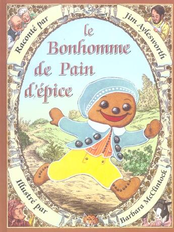 Couverture du livre « Le bonhomme de pain d'épice » de Jim Aylesworth et Barbara Mcclintock aux éditions Circonflexe