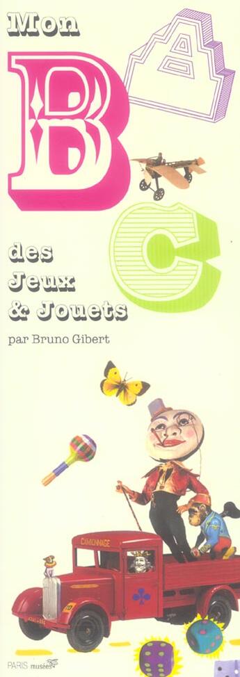 Couverture du livre « Mon abc des jeux et jouets » de Bruno Gibert aux éditions Paris-musees