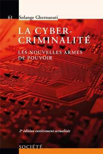 Couverture du livre « La cyber-criminalité (2e édition) » de Solange Ghernaouti-Hélie aux éditions Ppur