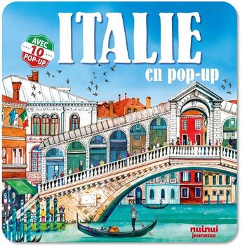 Couverture du livre « Italie en pop-up » de Margherita Borin aux éditions Nuinui Jeunesse