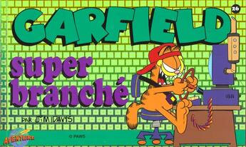 Couverture du livre « Garfield t.26 : super branche » de Jim Davis aux éditions Presses Aventure