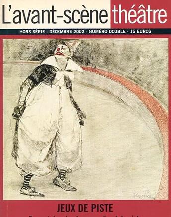 Couverture du livre « Jeux de piste » de  aux éditions Avant-scene Theatre