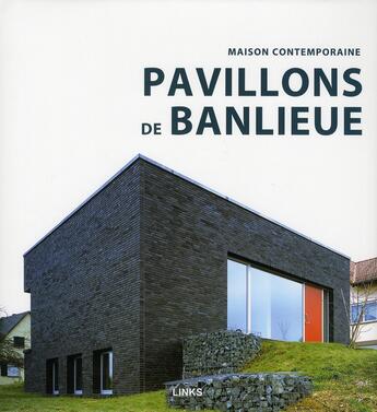 Couverture du livre « Pavillons de banlieue » de Pilar Chueca aux éditions Links