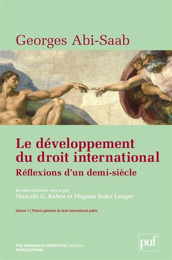 Couverture du livre « Le développement du droit international ; réflexions d'un demi-siècle » de Georges Abi-Saab aux éditions The Graduate Institute Geneva