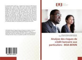 Couverture du livre « Analyse des risques de crédit bancaire aux particuliers : BOA-BENIN » de Olouwa Chegoun Serge Fachinan aux éditions Editions Universitaires Europeennes