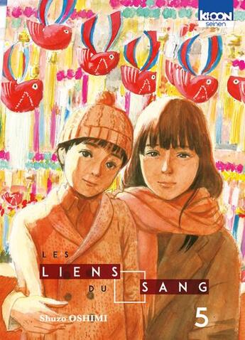 Couverture du livre « Les liens du sang Tome 5 » de Shuzo Oshimi aux éditions Ki-oon