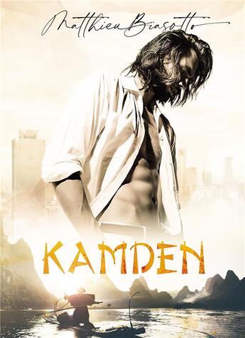 Couverture du livre « Kamden » de Matthieu Biasotto aux éditions Bookelis