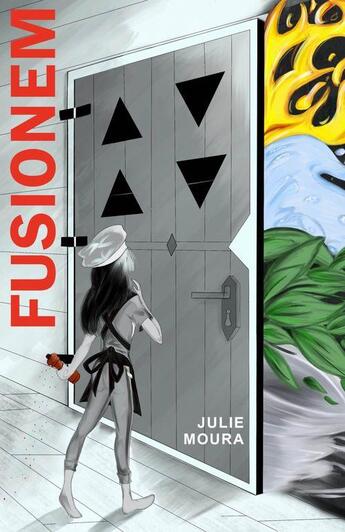 Couverture du livre « Fusionem : la vengeance est un plat qui se mange froid » de Julie Moura aux éditions Librinova