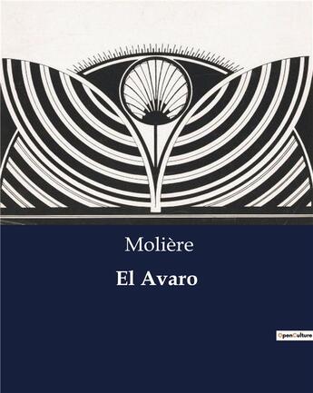 Couverture du livre « El Avaro » de Moliere aux éditions Culturea