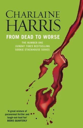 Couverture du livre « From Dead To Worse » de Charlaine Harris aux éditions Orion Digital