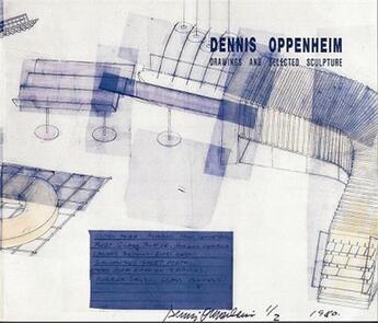 Couverture du livre « Dennis oppenheim: drawings and sculpture » de  aux éditions Dap Artbook