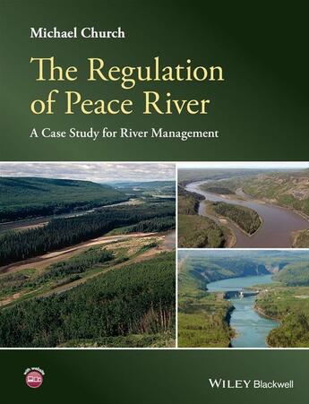 Couverture du livre « The Regulation of Peace River » de Michael Church aux éditions Wiley-blackwell