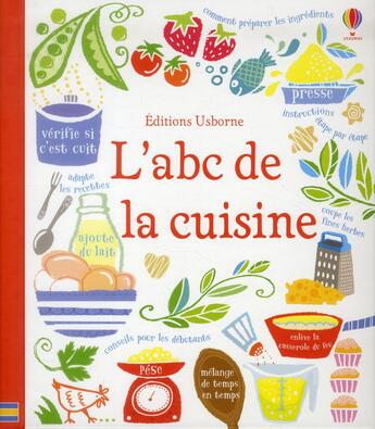 Couverture du livre « L'abc de la cuisine » de Abigail Wheatley aux éditions Usborne