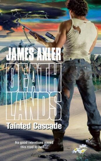 Couverture du livre « Tainted Cascade » de Axler James aux éditions Worldwide Library Series