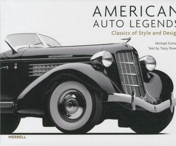 Couverture du livre « American auto legends » de Michael Furman et Tracy Powell aux éditions Merrell