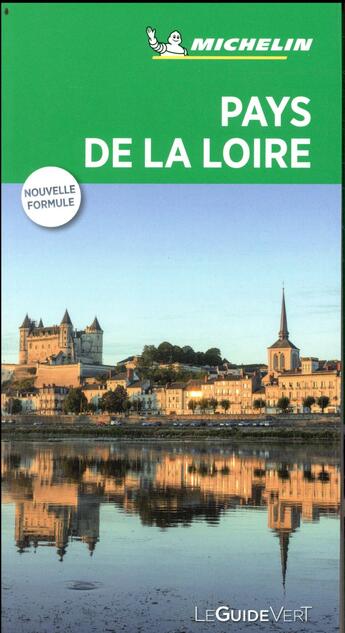 Couverture du livre « Le guide vert ; Pays de la Loire » de Collectif Michelin aux éditions Michelin