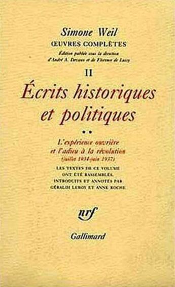 Couverture du livre « Oeuvres complètes Tome 2 ; écrits historiques et politiques Tome 2 » de Simone Weil aux éditions Gallimard