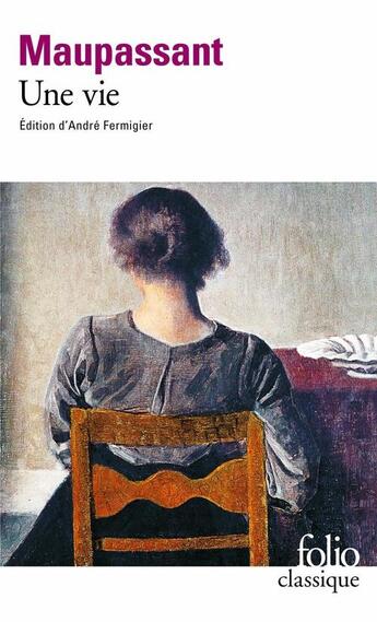 Couverture du livre « Une vie » de Guy de Maupassant aux éditions Gallimard