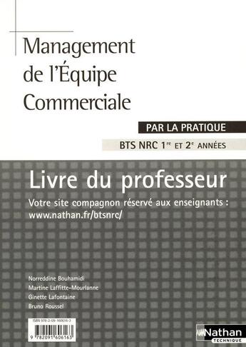 Couverture du livre « Management de l'equipe commerciale bts nrc (par la pratique) professeur 2008 » de Boisson/Bouhamidi aux éditions Nathan