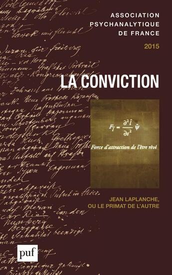 Couverture du livre « La conviction » de Laurence Kahn aux éditions Puf